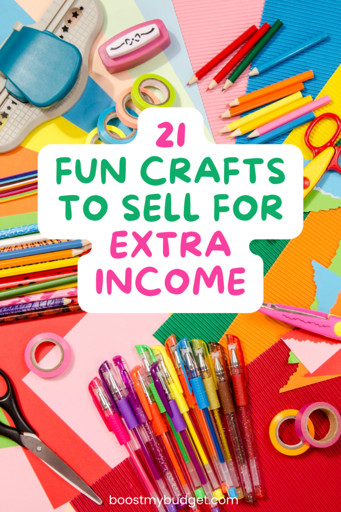 A colorful assortment of craft supplies, including markers, scissors, and paper, with a text overlay that reads "21 Fun Crafts to Make and Sell for Profit".