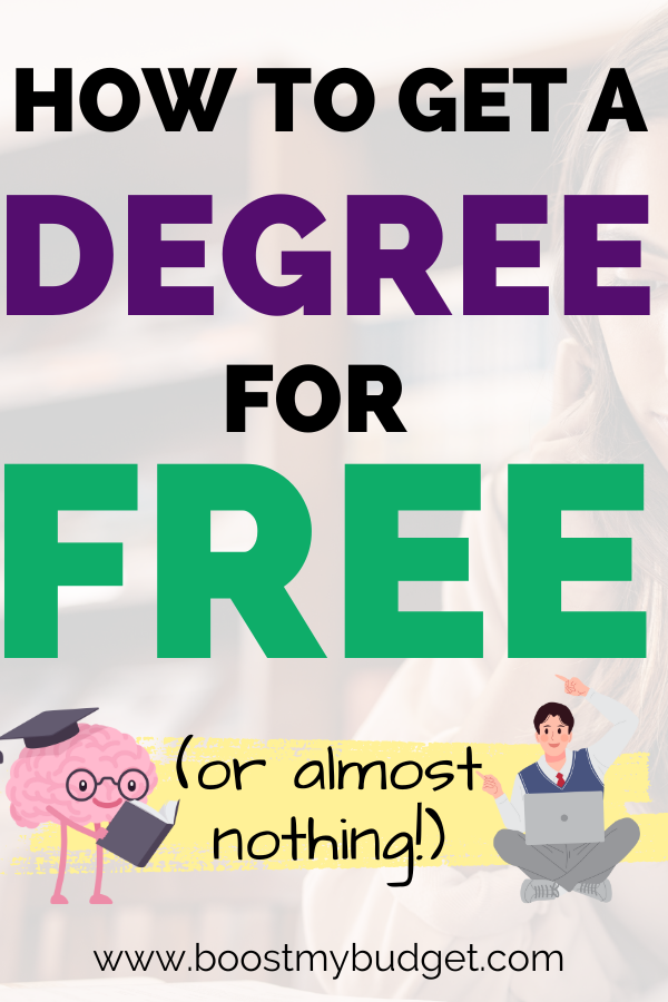 Text: "Discover how to get a degree for free (or almost nothing!) at www.boostmybudget.com." Image features a cartoon brain with a graduation cap and a person using a laptop.